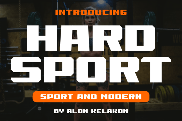 Hard Sport: A Vintage Sans Serif Font That Just Fits