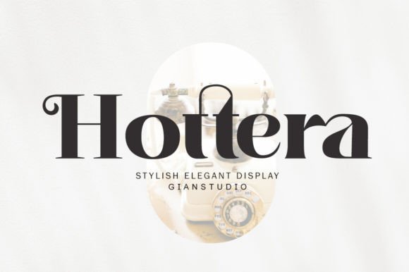 Hottera: A Serif with Quiet Confidence