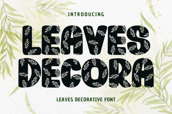 Leaves Decora: A Playful, Leaf-Adorned Display Font for Handmade Creators