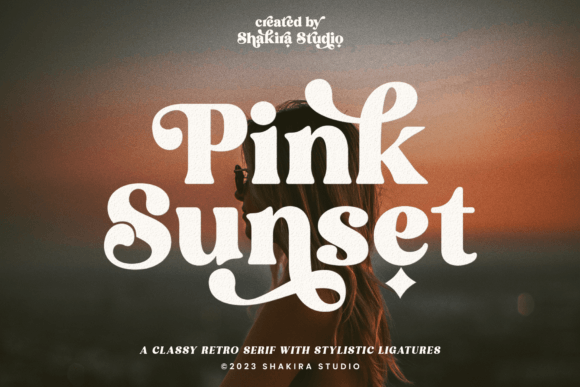 Pink Sunset: A Serif Font That Makes Your Campaign Stand Out