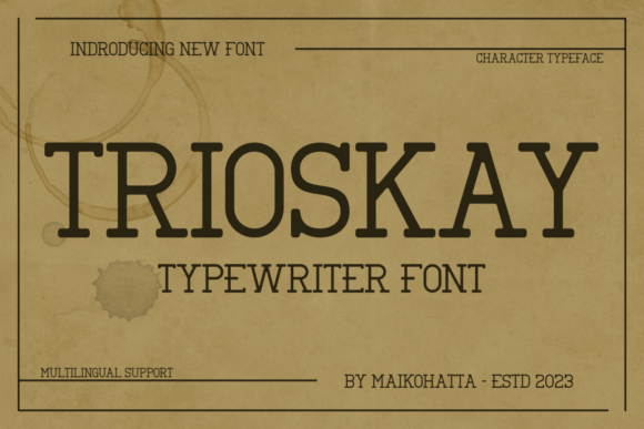 Trioskay: A Serif Font That Commands Attention