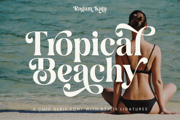 Tropical Beachy Serif Font for Digital Branding